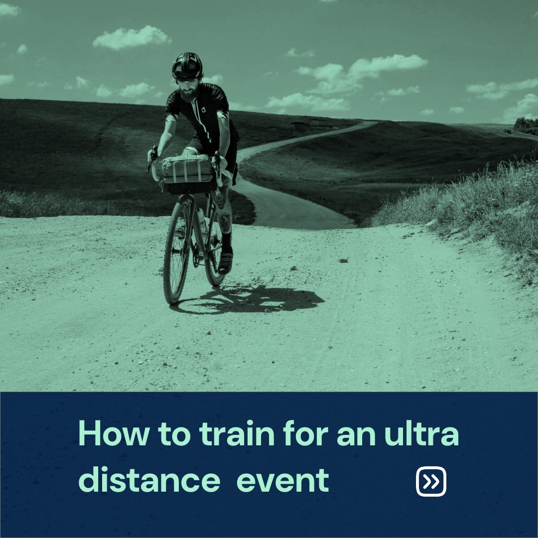 How to train for an ultra distance event