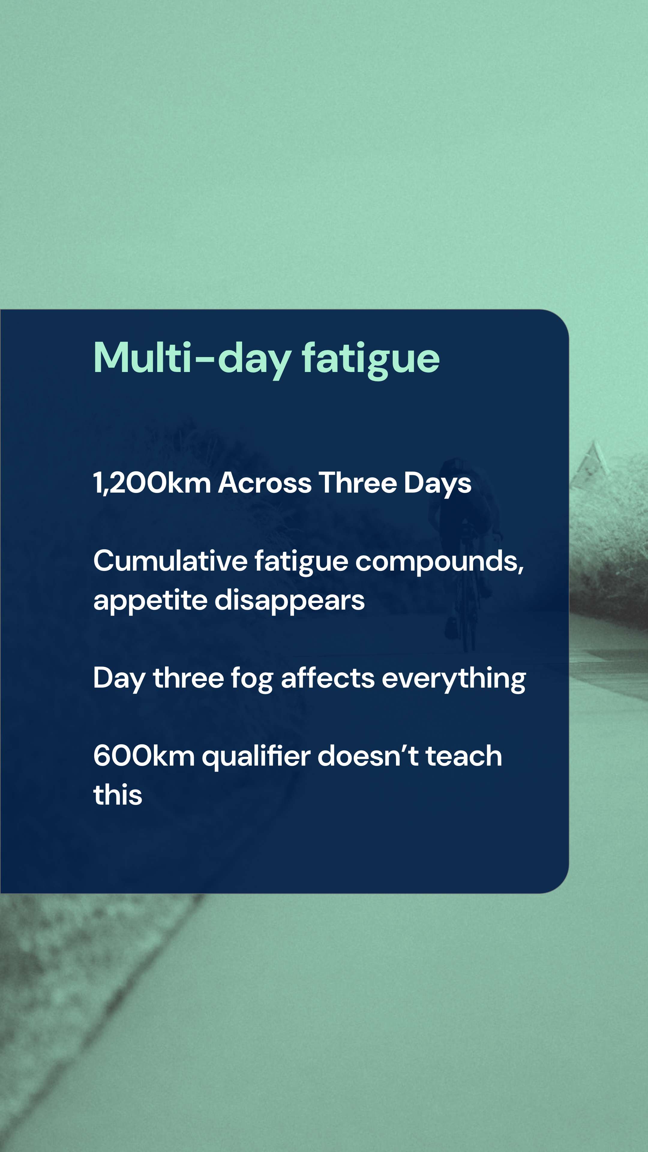 Multi-Day Fatigue
