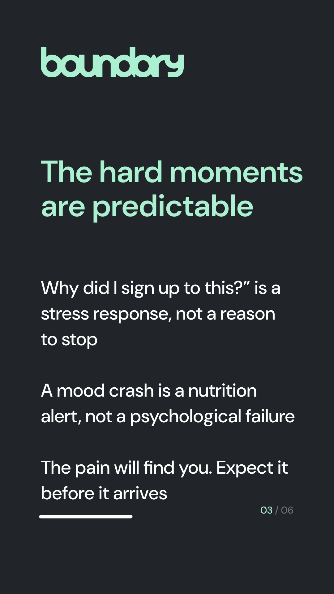 The hard moments are predictable